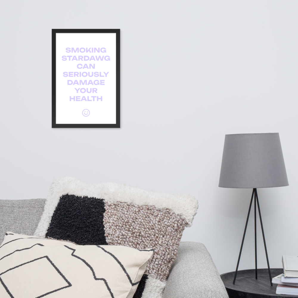 SMOKING STARDAWG CAN SERIOUSLY DAMAGE YOUR HEALTH - TEXT (Framed Poster)